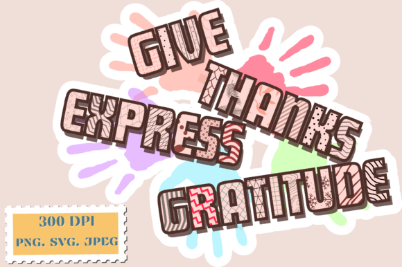 Give Thanks Express Gratitude: A Designer's Review