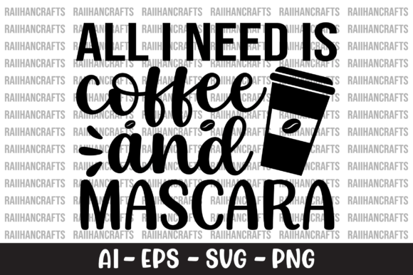 Review: All I Need is Coffee and Mascara SVG for Embroidery