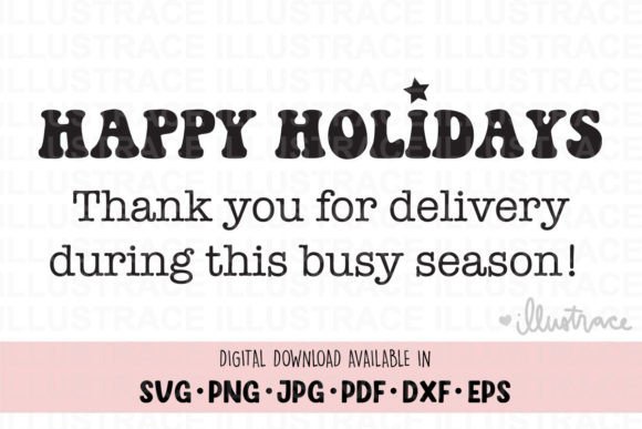Review: Happy Holidays SVG for Delivery Drivers