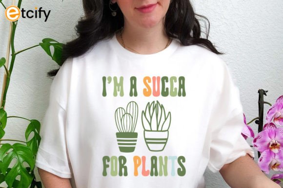Review: Im a Succa for Plants Svg Tshirt for Embroidery
