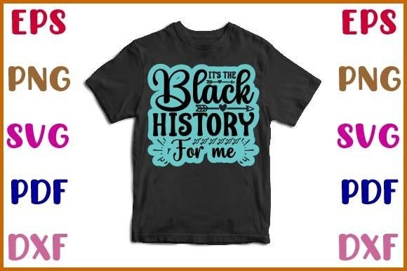 Review: It's the Black History for Me Sticker Design