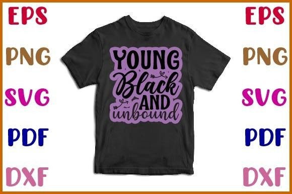 Young Black and Unbound: A Designer's Review